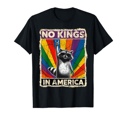 Funny No Kings America Raccoon Rock Lgbt T-Shirt - Unique Graphic Unisex - T-Shirt, Sweatshirt, Hoodie