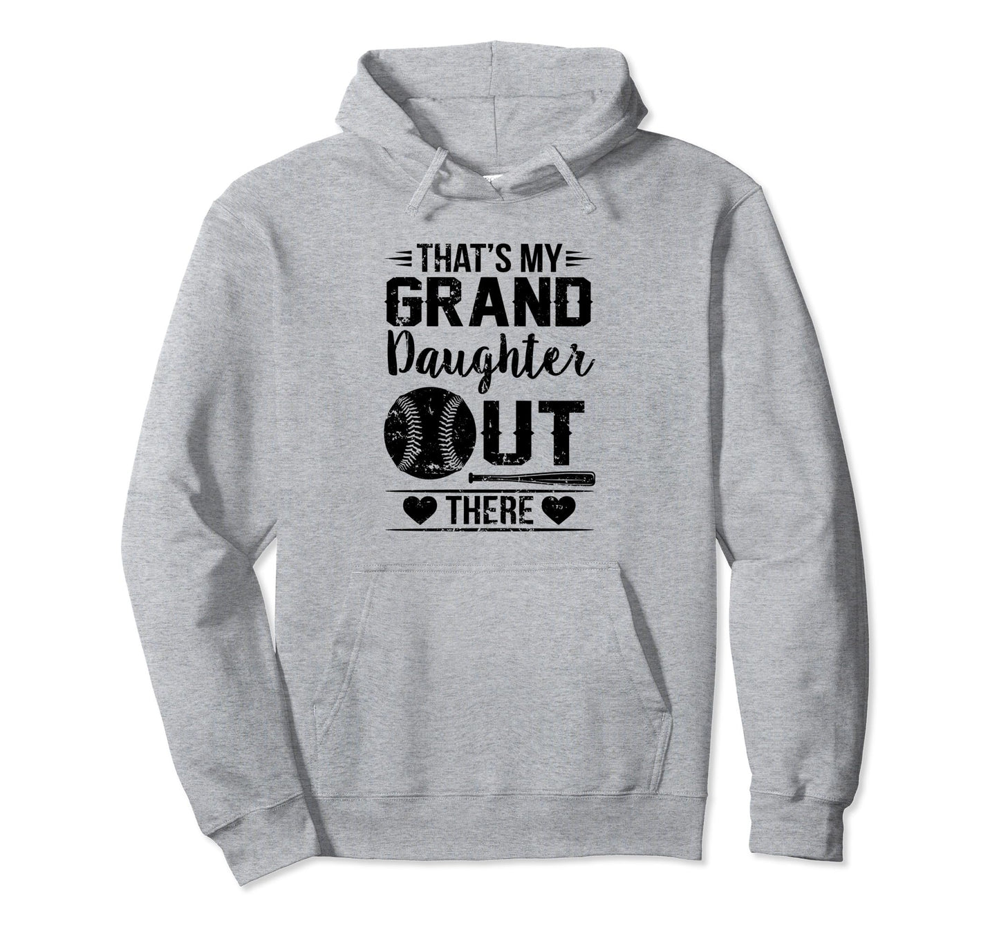 Thats My Granddaughter Out There Softball Hoodie - Unique Graphic Unisex - T-Shirt, Sweatshirt, Hoodie