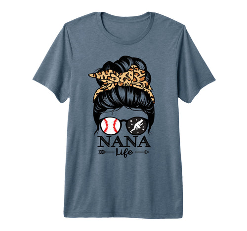 Nana Life Messy Bun Hair Funny T-Shirt - Fun Novelty Design Unisex - T-Shirt, Sweatshirt, Hoodie