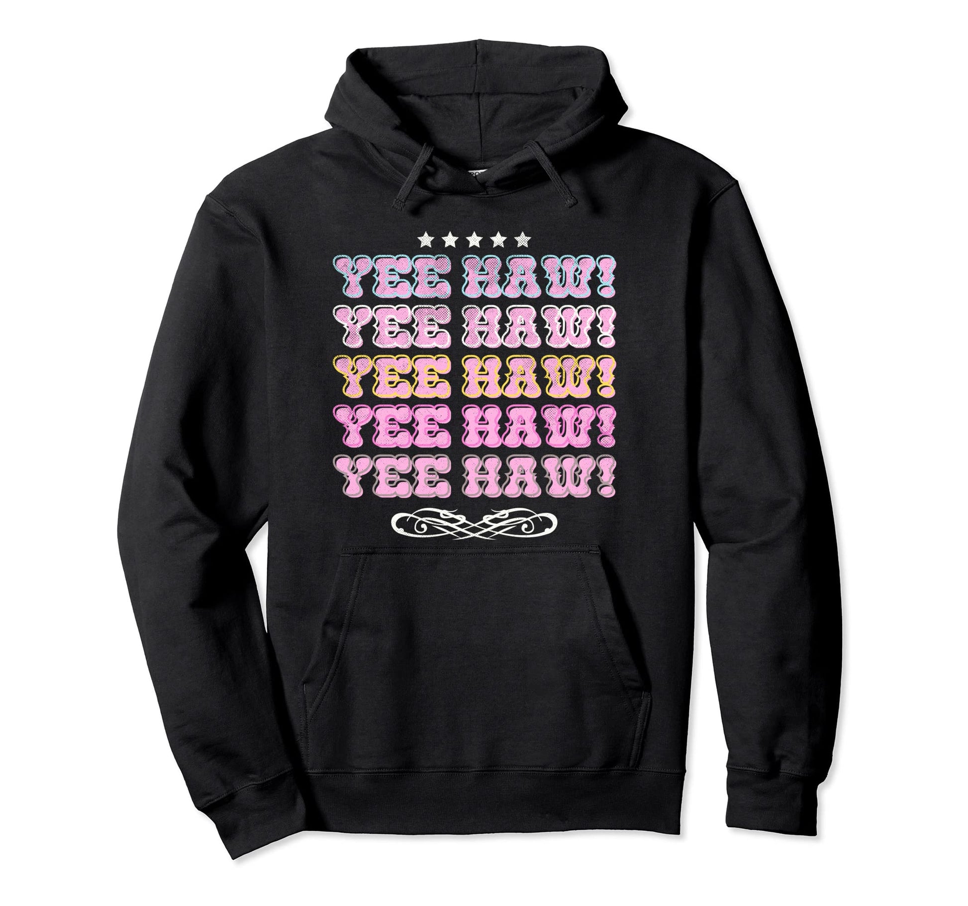 Yee Haw Country Western Texas Rodeo Hoodie - Casual Everyday Wear Unisex - T-Shirt, Sweatshirt, Hoodie