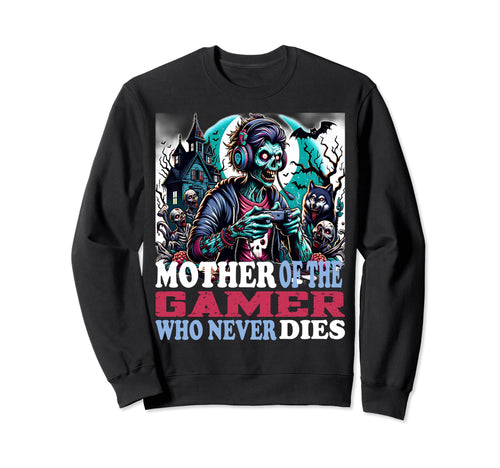 Gamer Moms Undying Love Zombie Sweatshirt - Trendy Graphic Men Women - T-Shirt, Sweatshirt, Hoodie