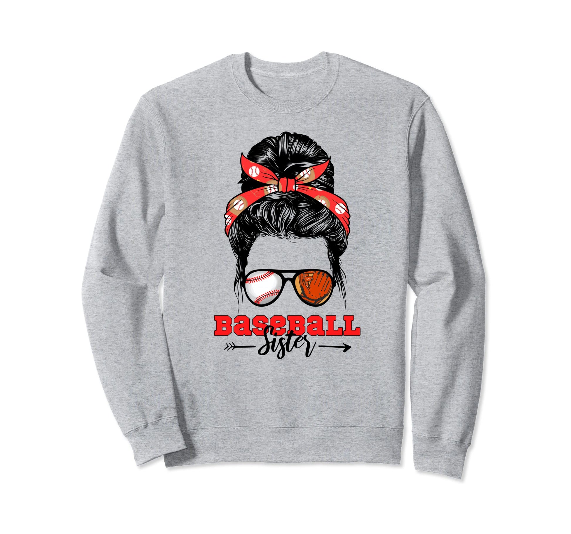 Baseball Sister Messy Bun Baseball Sweatshirt - Novelty Apparel Unisex - T-Shirt, Sweatshirt, Hoodie