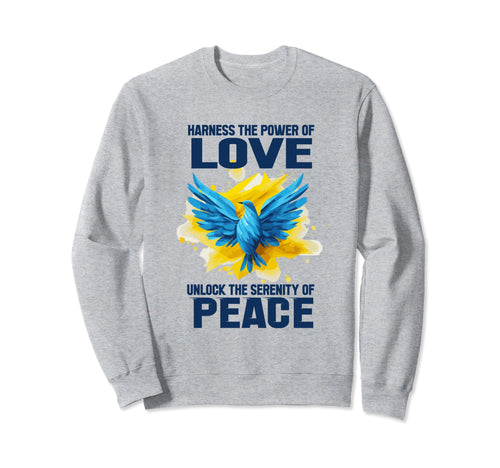 Harness Power Love Unlock Serenity Sweatshirt - Trendy Graphic for Adults - T-Shirt, Sweatshirt, Hoodie