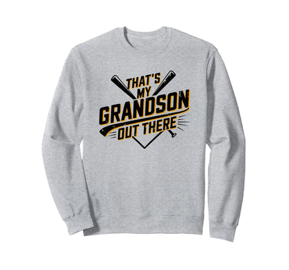 Thats My Grandson Out There Sweatshirt - Custom Art Print for Adults - T-Shirt, Sweatshirt, Hoodie
