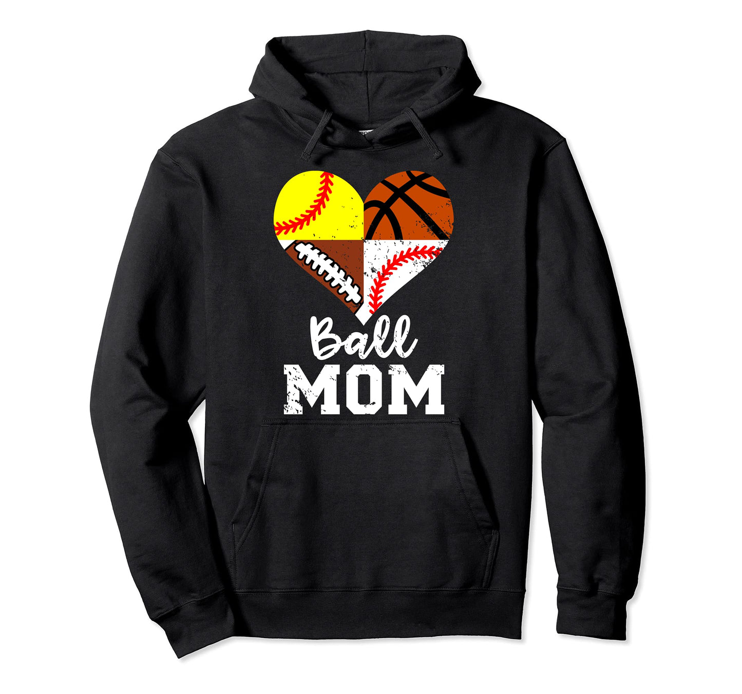 Ball Mom Funny Football Baseball Hoodie - Streetwear Style for Adults - T-Shirt, Sweatshirt, Hoodie