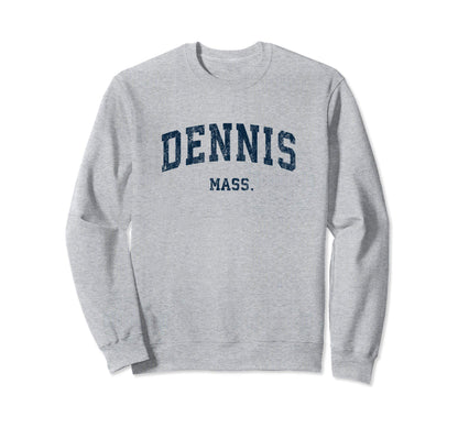 Dennis Massachusetts Ma Varsity Sweatshirt - Fun Novelty Design Unisex - T-Shirt, Sweatshirt, Hoodie