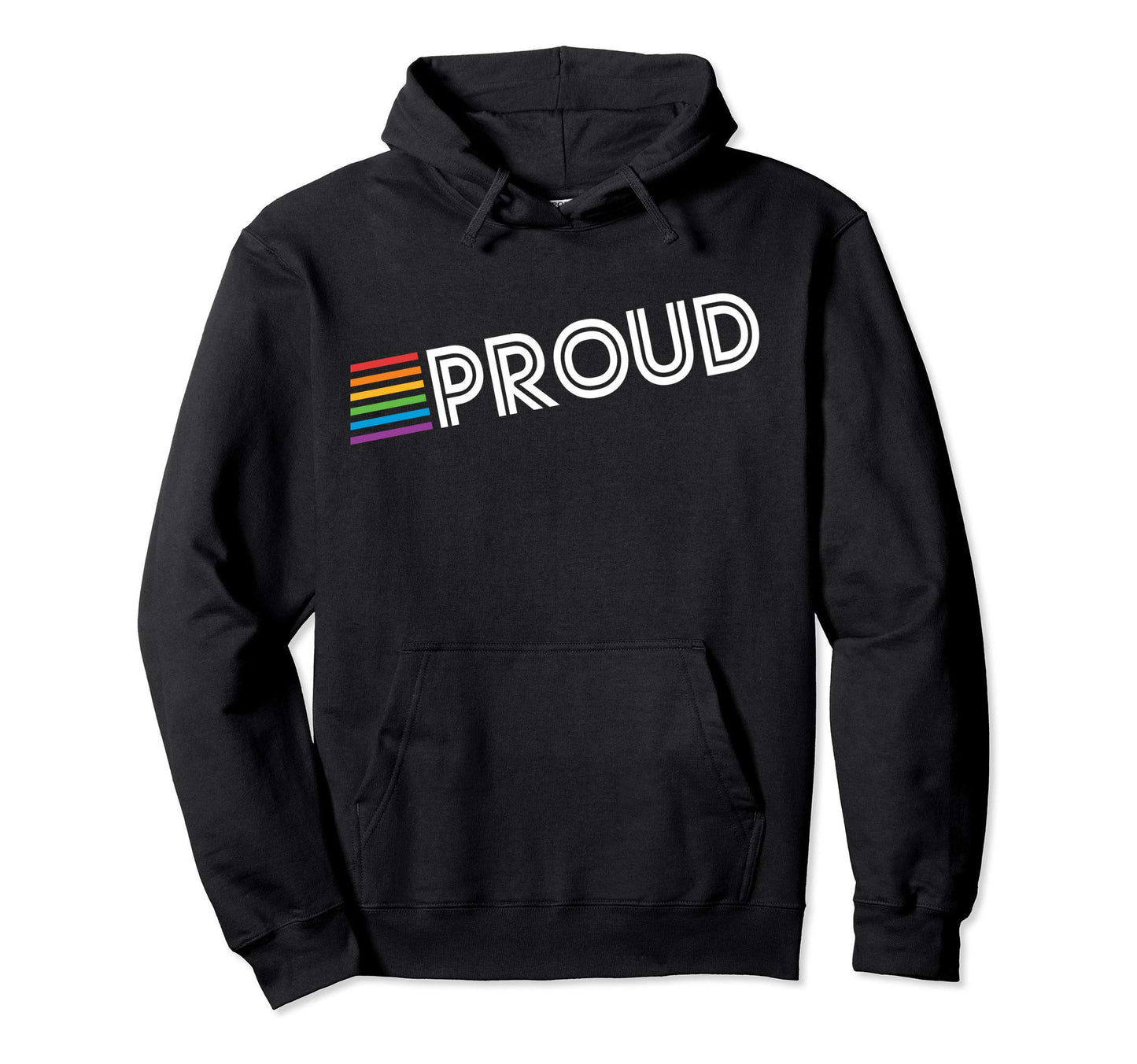 Rainbow Proud Gay Pride Hoodie - Streetwear Style Unisex - T-Shirt, Sweatshirt, Hoodie