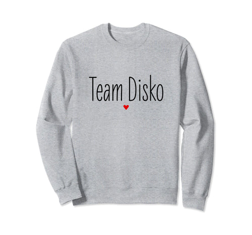 Team Disko German 70S 80S 90S Sweatshirt - Minimalist Print for Adults - T-Shirt, Sweatshirt, Hoodie