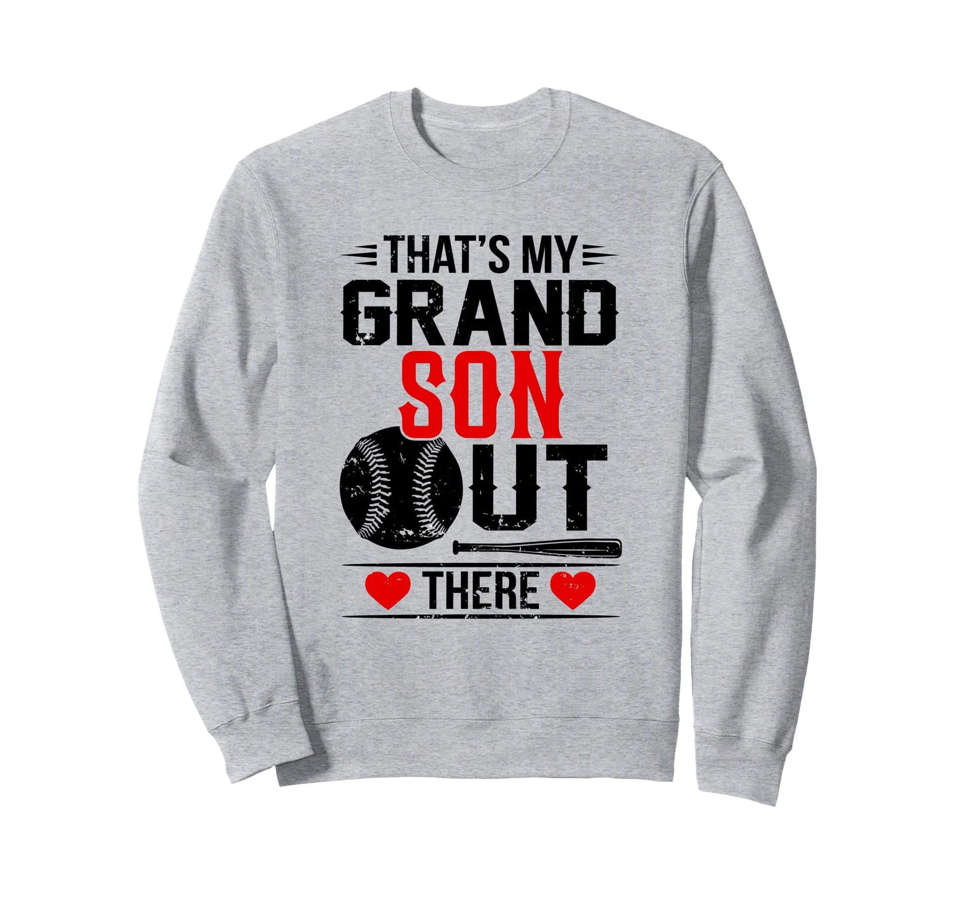 Thats My Grandson Out There Sweatshirt - Novelty Apparel for Adults - T-Shirt, Sweatshirt, Hoodie