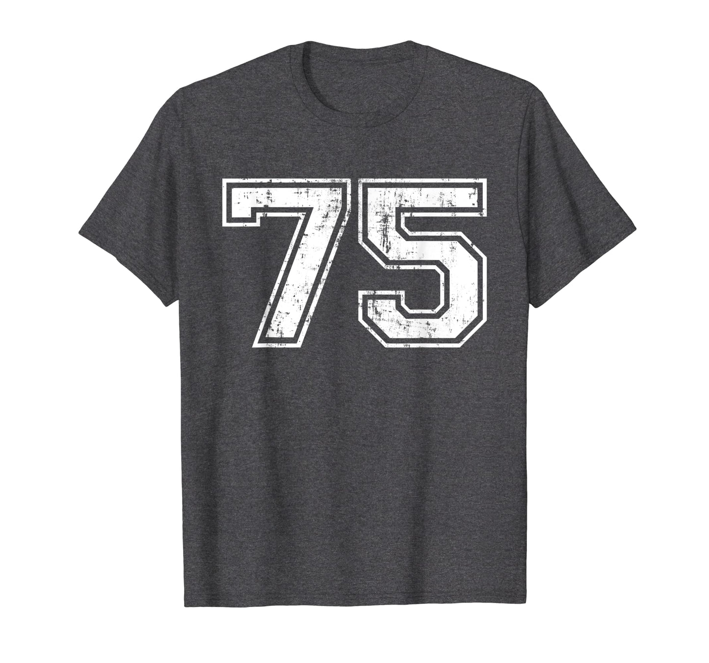Number 75 Varsity Distressed Sports T-Shirt - Streetwear Style for Adults - T-Shirt, Sweatshirt, Hoodie