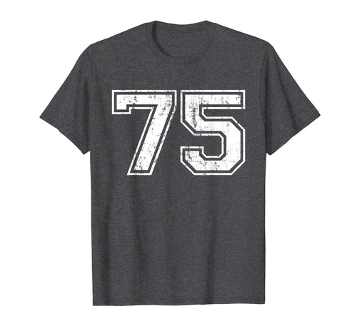 Number 75 Varsity Distressed Sports T-Shirt - Streetwear Style for Adults - T-Shirt, Sweatshirt, Hoodie