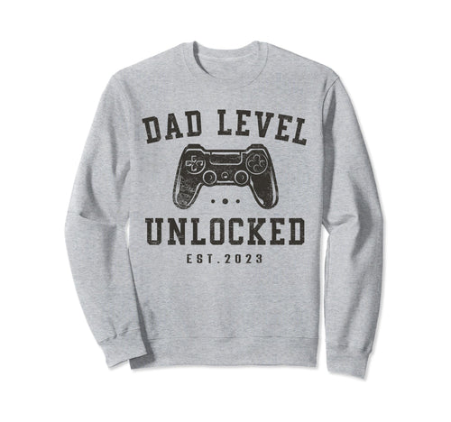 Dad Level Unlocked 2023 New Dad To Be Sweatshirt - Minimalist Print Unisex - T-Shirt, Sweatshirt, Hoodie