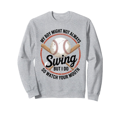 Funny Baseball Parent Swing Sweatshirt - Casual Everyday Wear Men Women - T-Shirt, Sweatshirt, Hoodie