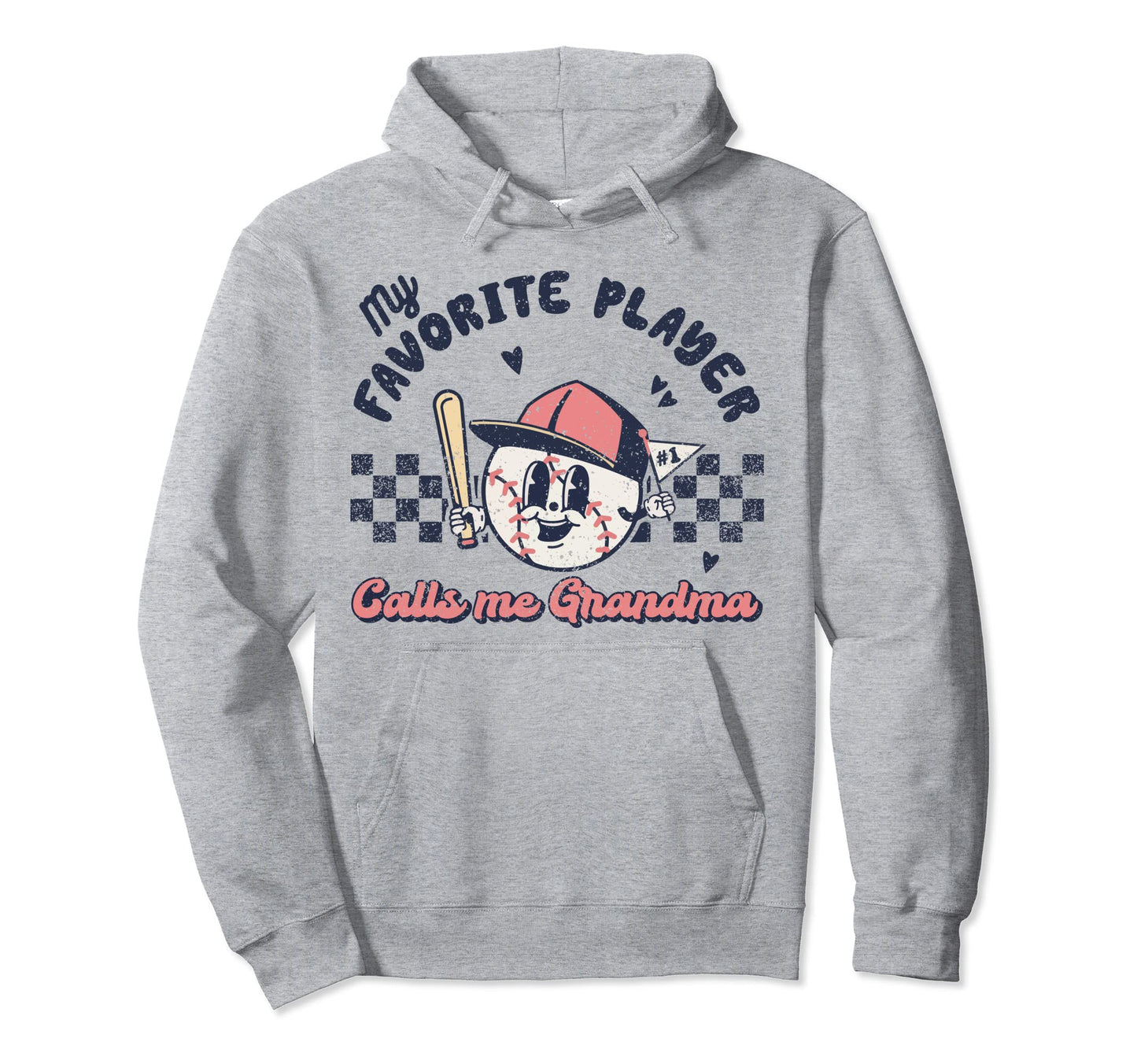 My Favorite Player Calls Me Grandma Hoodie - Fun Novelty Design for Adults - T-Shirt, Sweatshirt, Hoodie