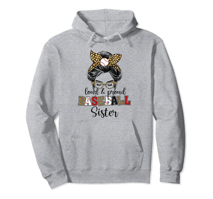 Proud Baseball Sister Messy Bun Leopard Hoodie - Novelty Apparel Unisex - T-Shirt, Sweatshirt, Hoodie