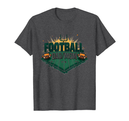 Football Dad Mom Proud Parent Game Day T-Shirt - Trendy Graphic Men Women - T-Shirt, Sweatshirt, Hoodie