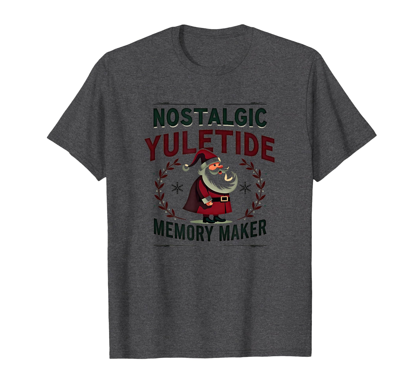 Nostalgic Yuletide Memory Maker Santa T-Shirt - Streetwear Style for Adults - T-Shirt, Sweatshirt, Hoodie