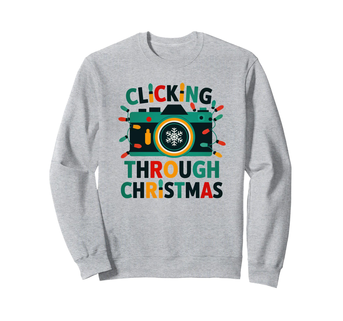 Clicking Through Camera Holiday Sweatshirt - Fun Novelty Design Unisex - T-Shirt, Sweatshirt, Hoodie