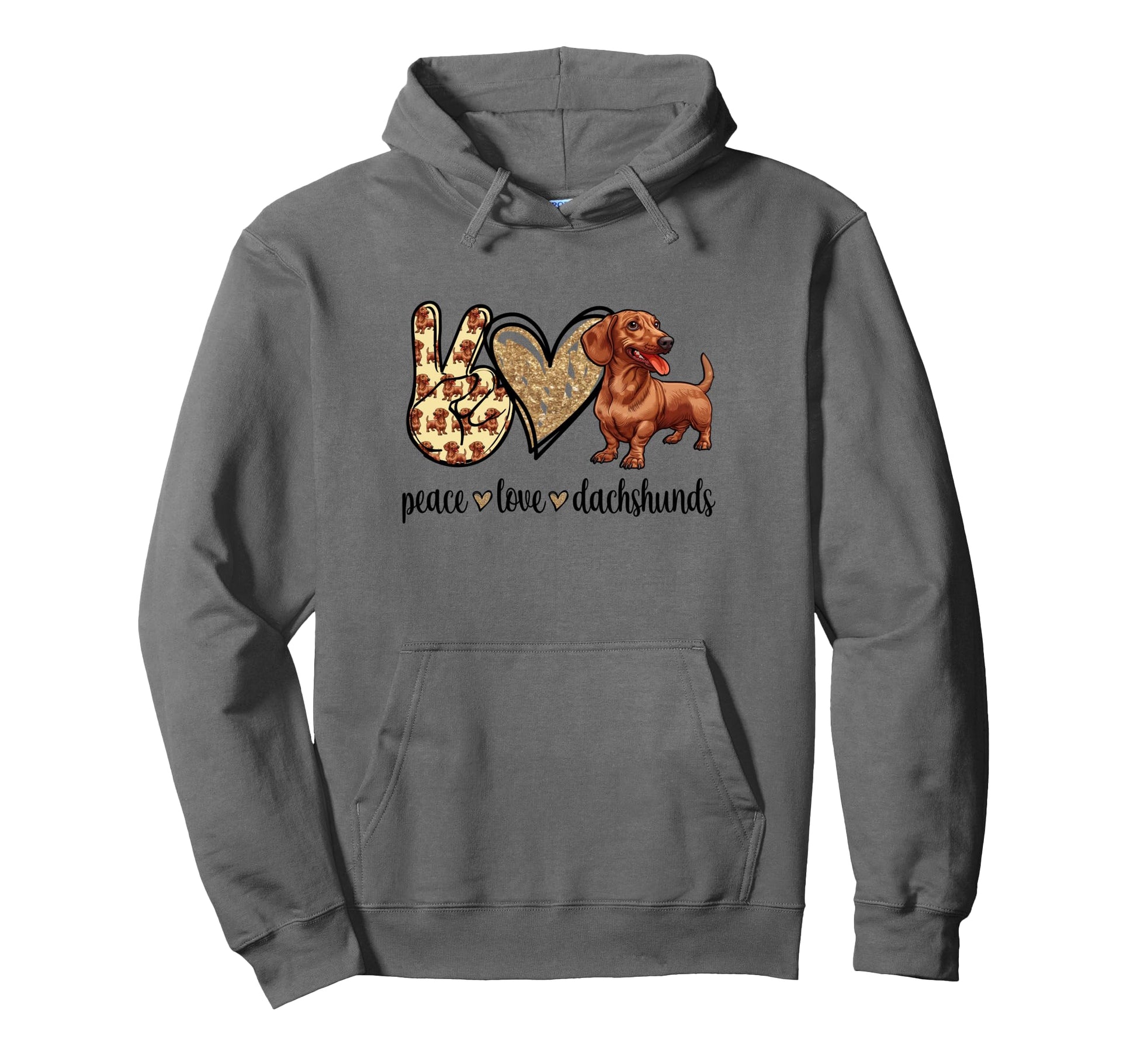 Funny Womens Peace Love Dachshunds Lover Hoodie - Streetwear Style Unisex - T-Shirt, Sweatshirt, Hoodie
