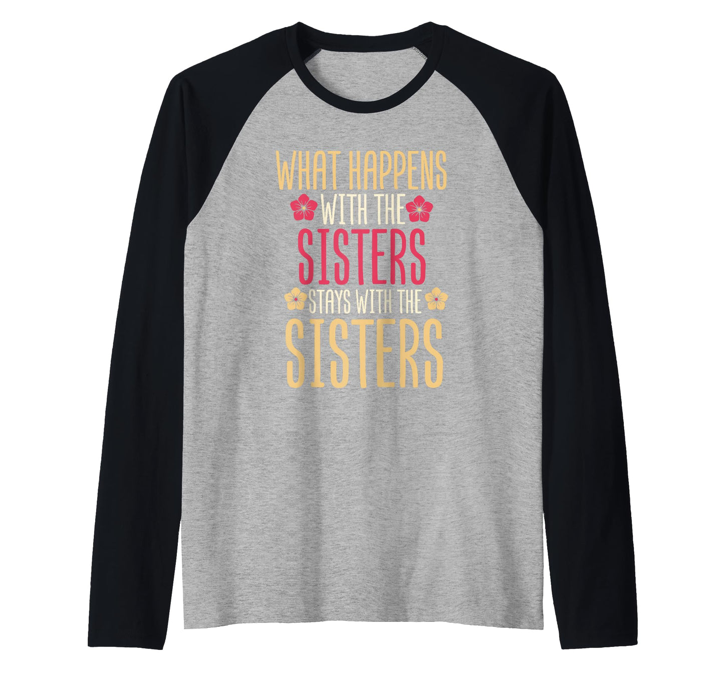 Sister Gifts Coolest Sister Ever Hoodie - Streetwear Style Men Women - T-Shirt, Sweatshirt, Hoodie