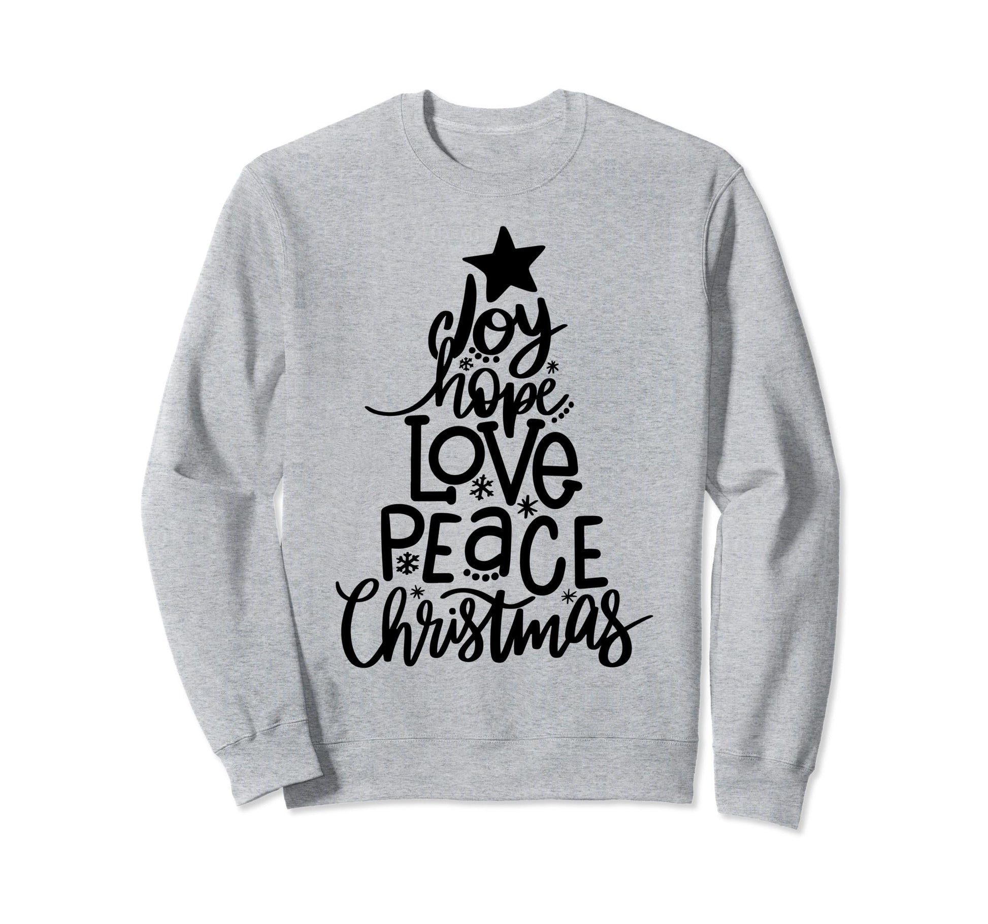 Lettered Tree Joy Hope Love Peace Sweatshirt - Trendy Graphic Men Women - T-Shirt, Sweatshirt, Hoodie