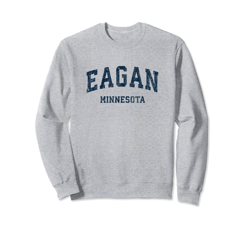 Eagan Minnesota Mn Varsity Sports Sweatshirt - Aesthetic Graphic Unisex - T-Shirt, Sweatshirt, Hoodie