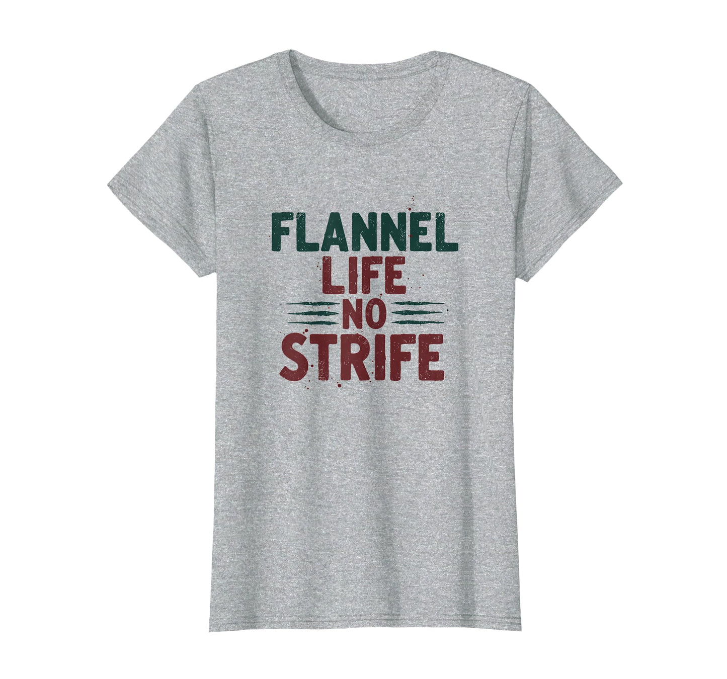 90S Flannel Life No Strife Grunge T-Shirt - Minimalist Print Unisex - T-Shirt, Sweatshirt, Hoodie