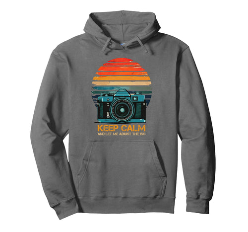 Photographer Camera Keep Calm And Let Hoodie - Custom Art Print Men Women - T-Shirt, Sweatshirt, Hoodie