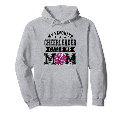 Cheer Mom My Favorite Cheerleader Hoodie - Aesthetic Graphic Men Women - T-Shirt, Sweatshirt, Hoodie