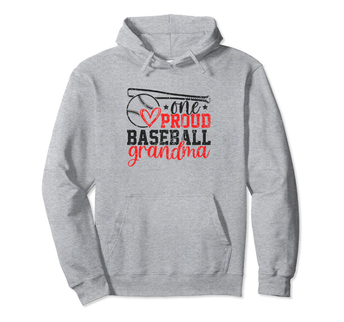 One Proud Baseball Grandma Funny Sporty Hoodie - Minimalist Print Men Women - T-Shirt, Sweatshirt, Hoodie