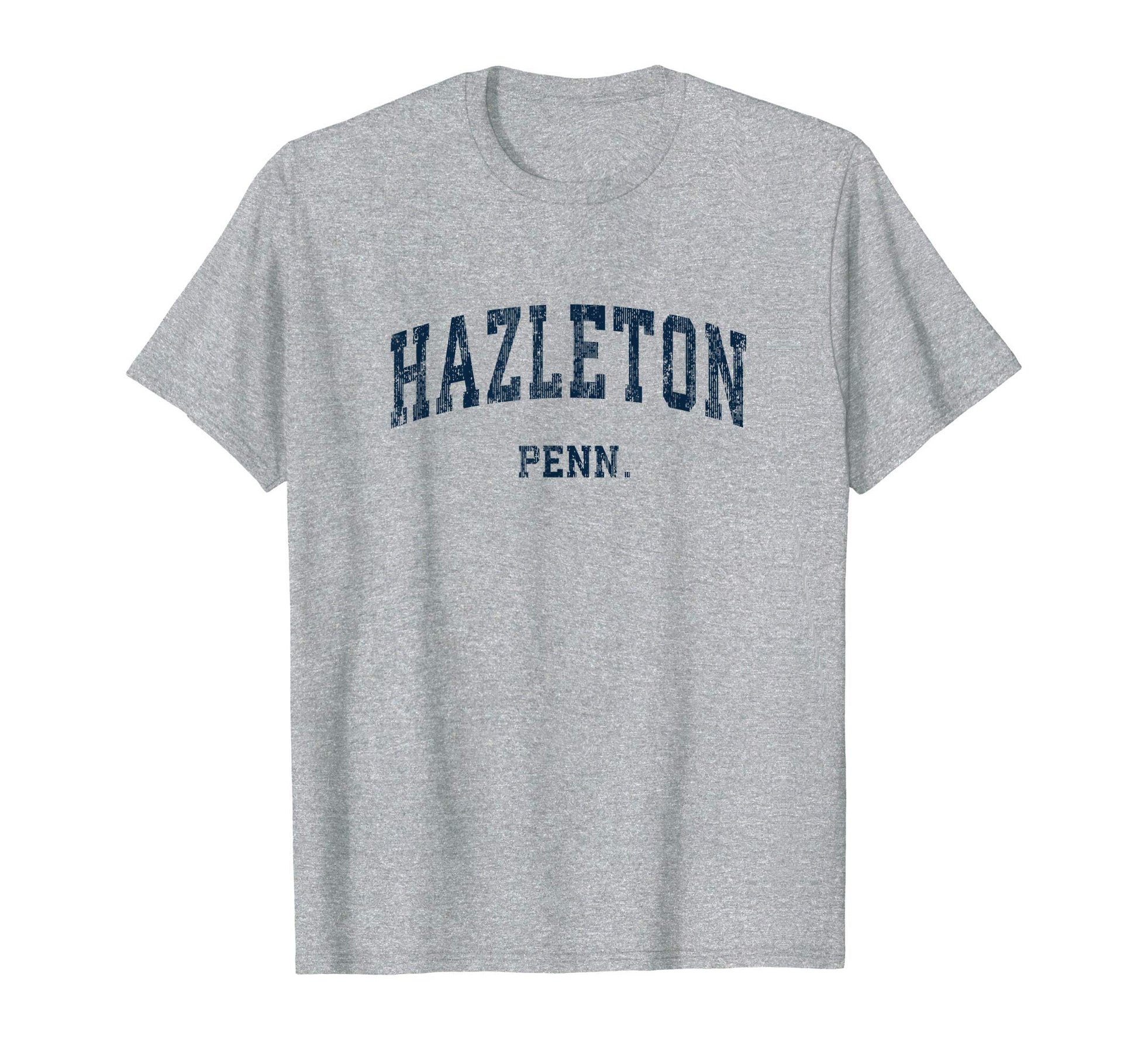 Hazleton Pennsylvania Pa Varsity T-Shirt - Unique Graphic for Adults - T-Shirt, Sweatshirt, Hoodie