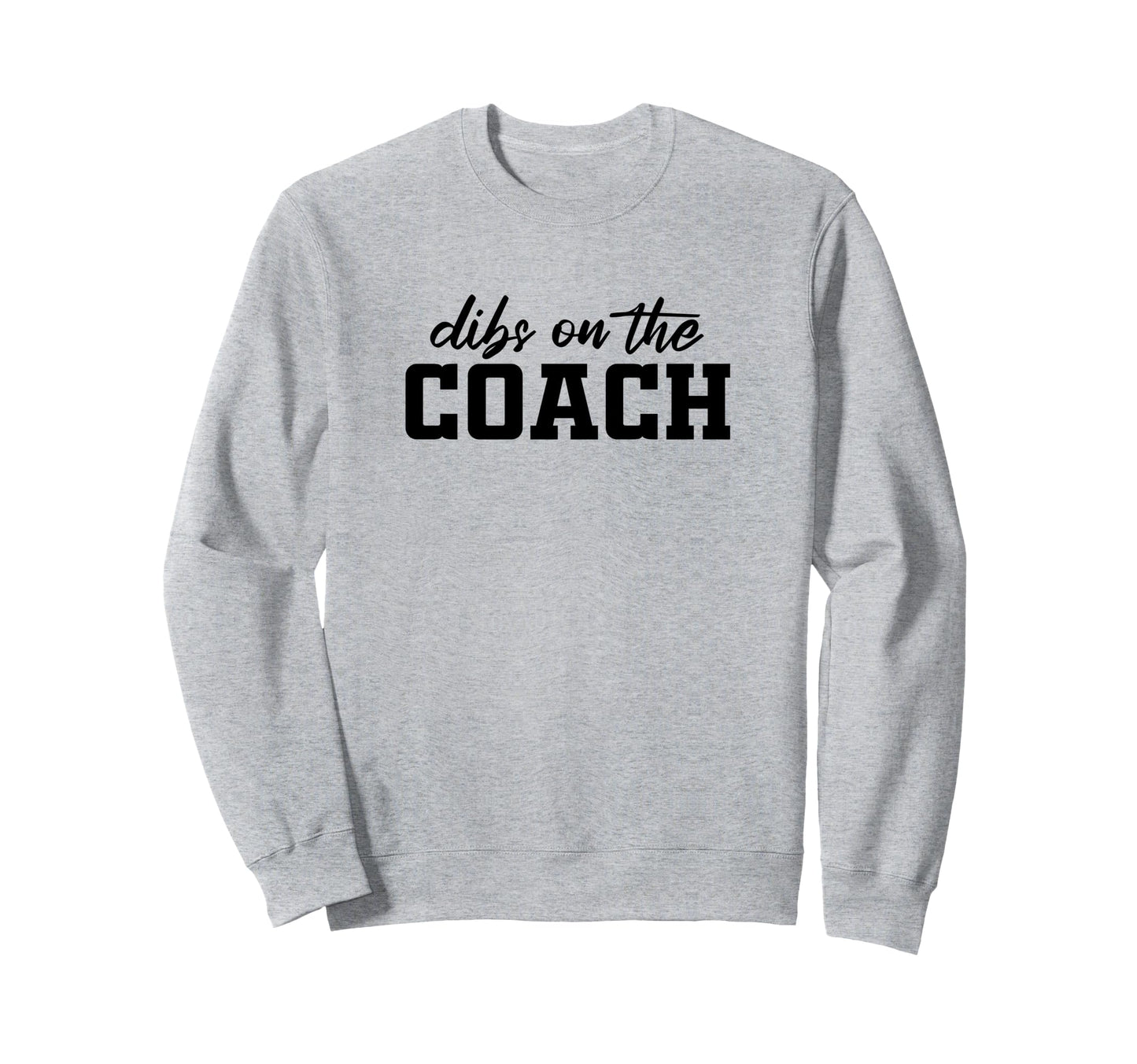 Dips Coach Funny Wife Trainer Outfit Sweatshirt - Trendy Graphic Men Women - T-Shirt, Sweatshirt, Hoodie
