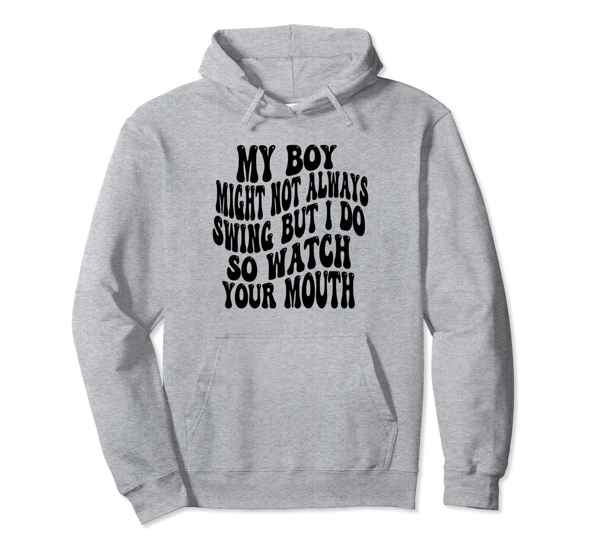 My Might Not Always Swing But I Do So Hoodie - Minimalist Print Men Women - T-Shirt, Sweatshirt, Hoodie