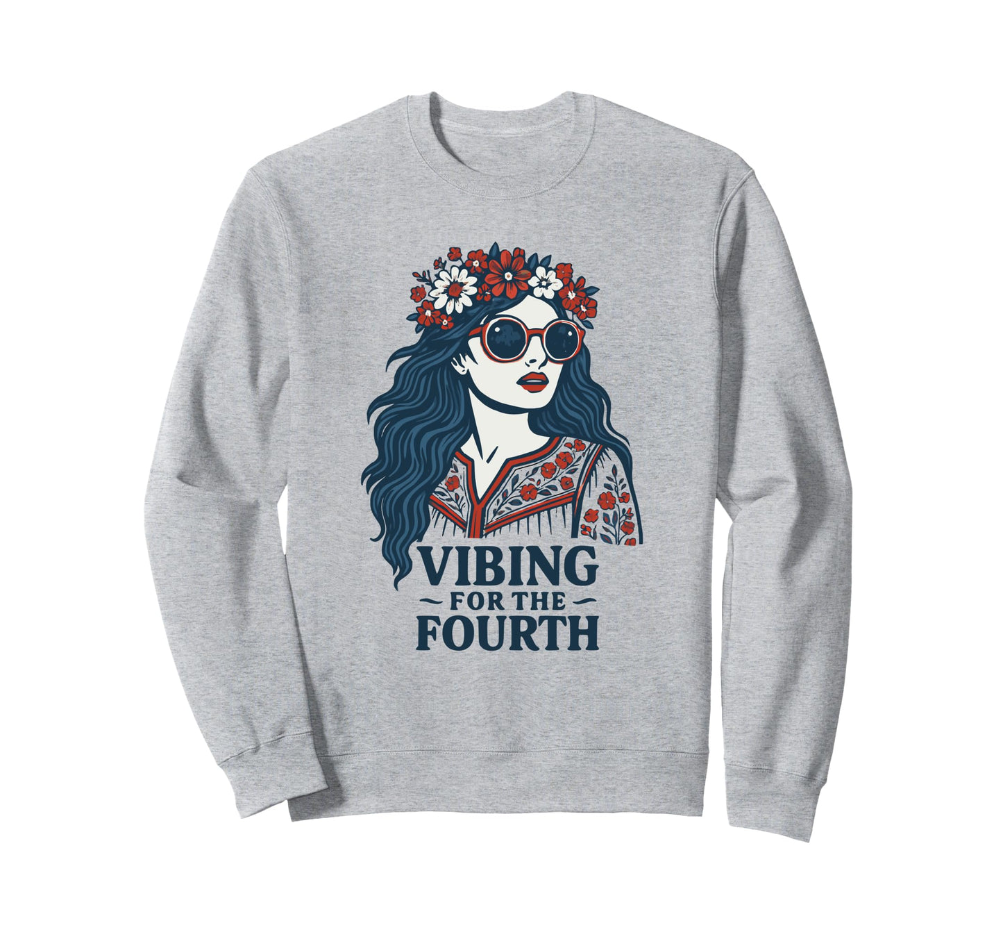 Vibing Fourth 4Th July Sweatshirt - Aesthetic Graphic Unisex - T-Shirt, Sweatshirt, Hoodie