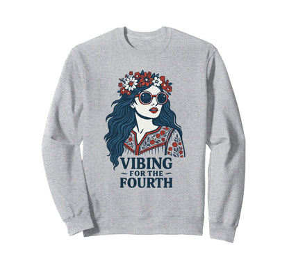 Vibing Fourth 4Th July Sweatshirt - Aesthetic Graphic Unisex - T-Shirt, Sweatshirt, Hoodie