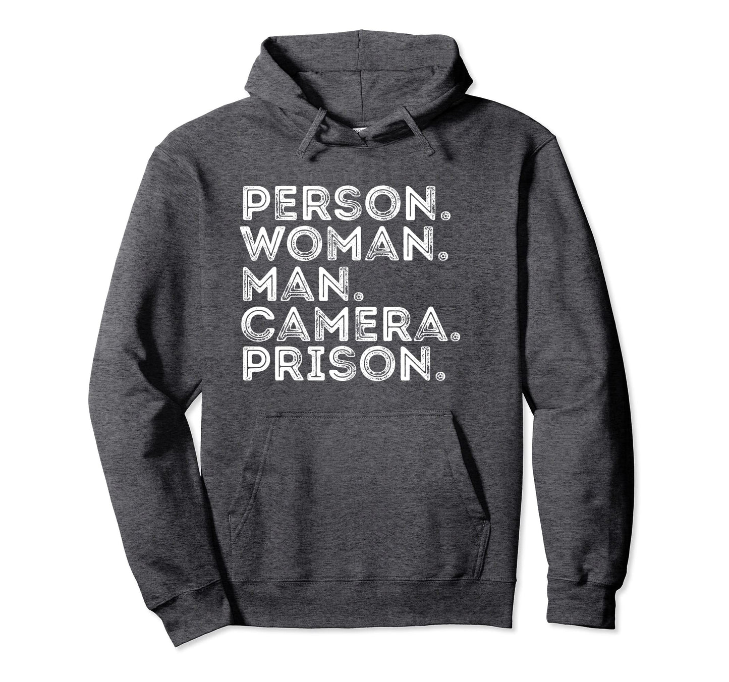Person Camera Prison Hoodie - Casual Everyday Wear for Adults - T-Shirt, Sweatshirt, Hoodie
