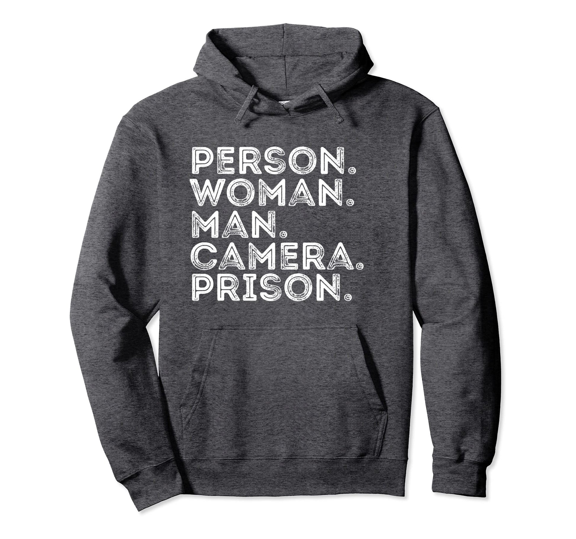 Person Camera Prison Hoodie - Casual Everyday Wear for Adults - T-Shirt, Sweatshirt, Hoodie