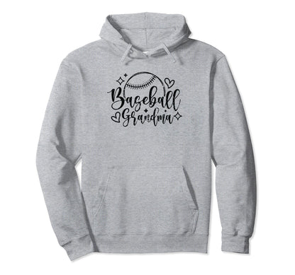 Baseball Grandma Funny Sport Hoodie - Fun Novelty Design Unisex - T-Shirt, Sweatshirt, Hoodie