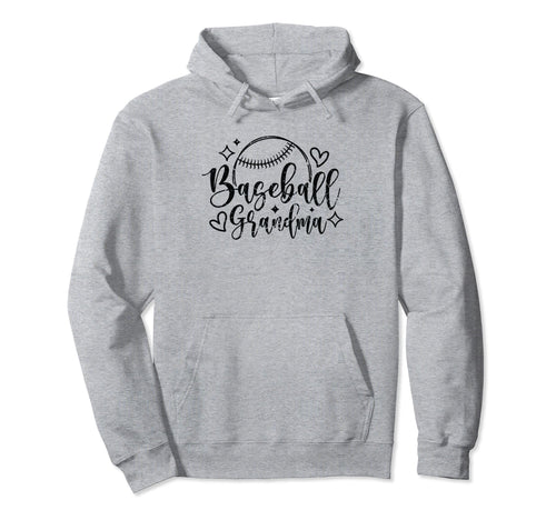 Baseball Grandma Funny Sport Hoodie - Fun Novelty Design Unisex - T-Shirt, Sweatshirt, Hoodie