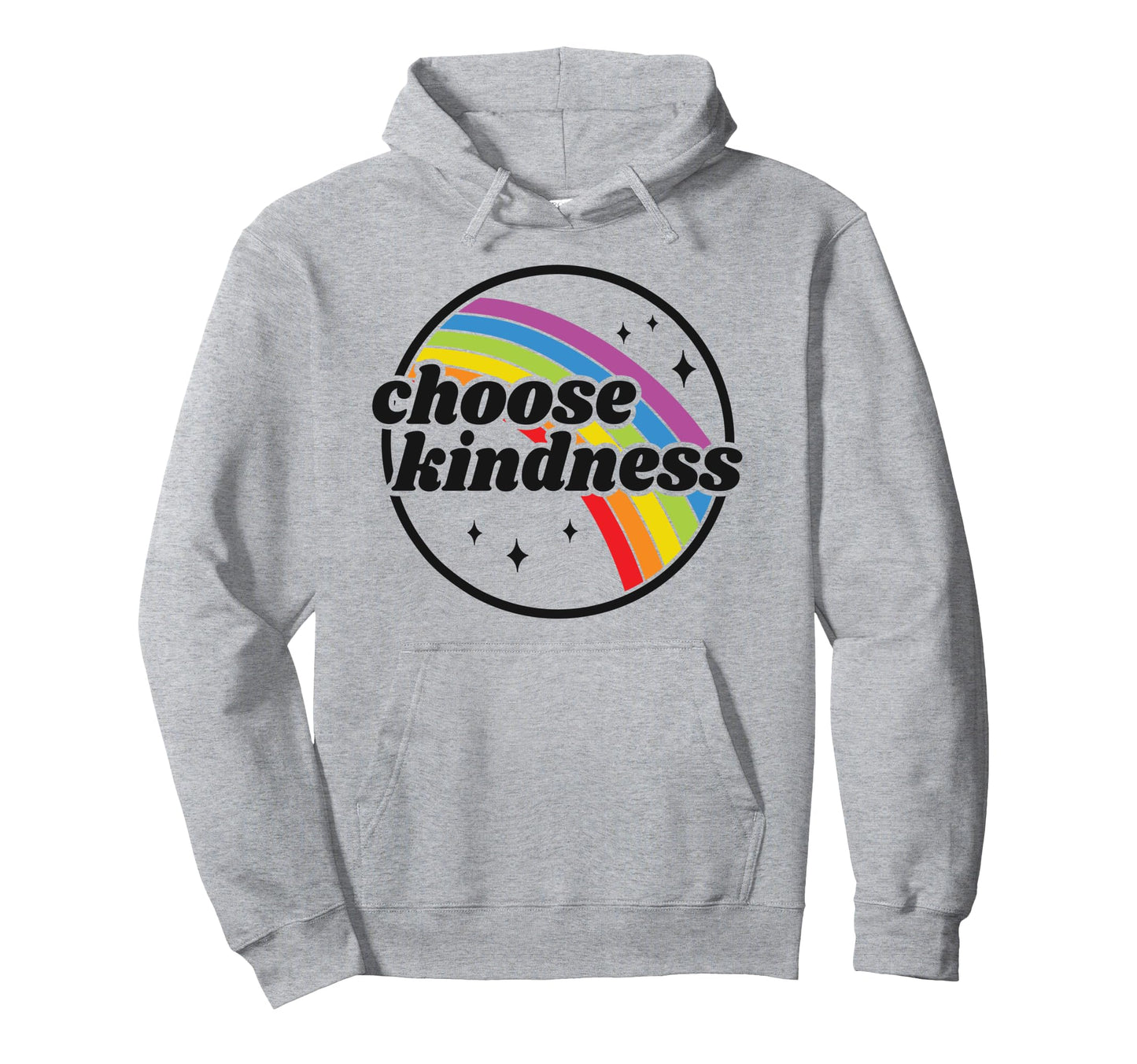 Positive Anti Bullying Rainbow Hoodie - Fun Novelty Design for Adults - T-Shirt, Sweatshirt, Hoodie