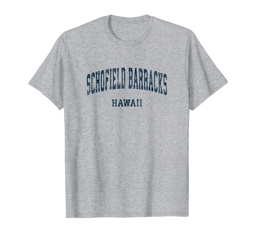 Schofield Barracks Hawaii Hi Varsity T-Shirt - Novelty Apparel Unisex - T-Shirt, Sweatshirt, Hoodie