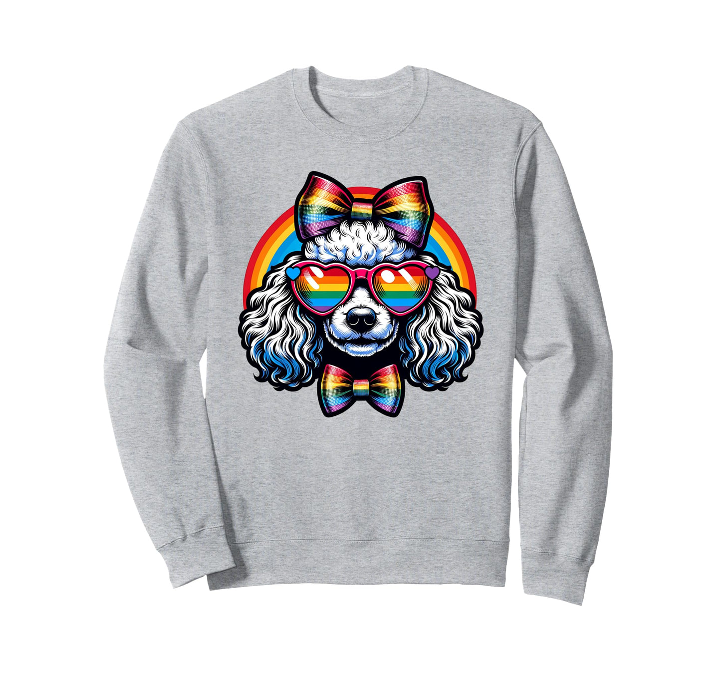 Poodle Dog Gay Pride Rainbow And Sweatshirt - Fun Novelty Design Men Women - T-Shirt, Sweatshirt, Hoodie