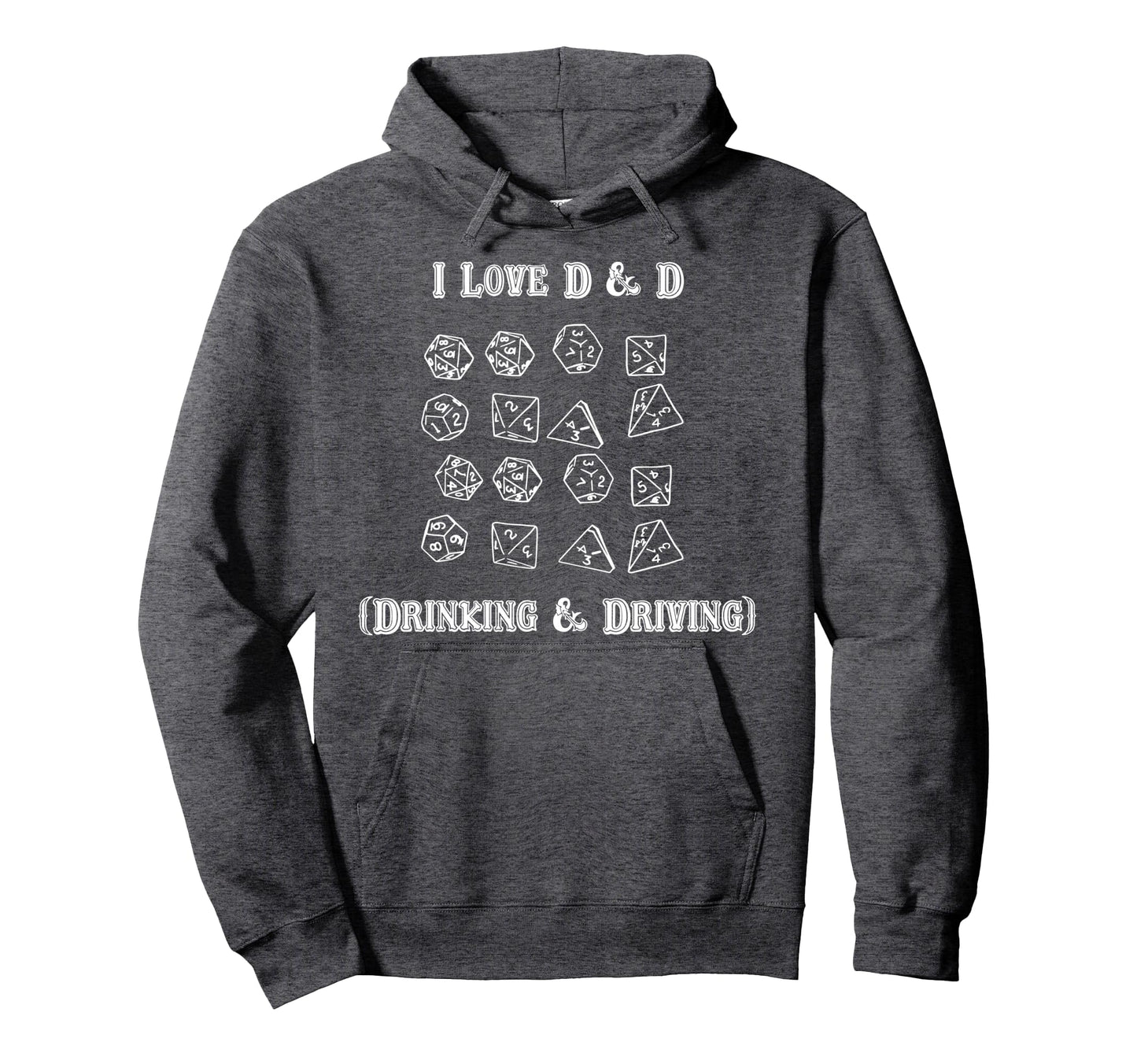 I Love D And D Drinking And Driving Hoodie - Unique Graphic for Adults - T-Shirt, Sweatshirt, Hoodie