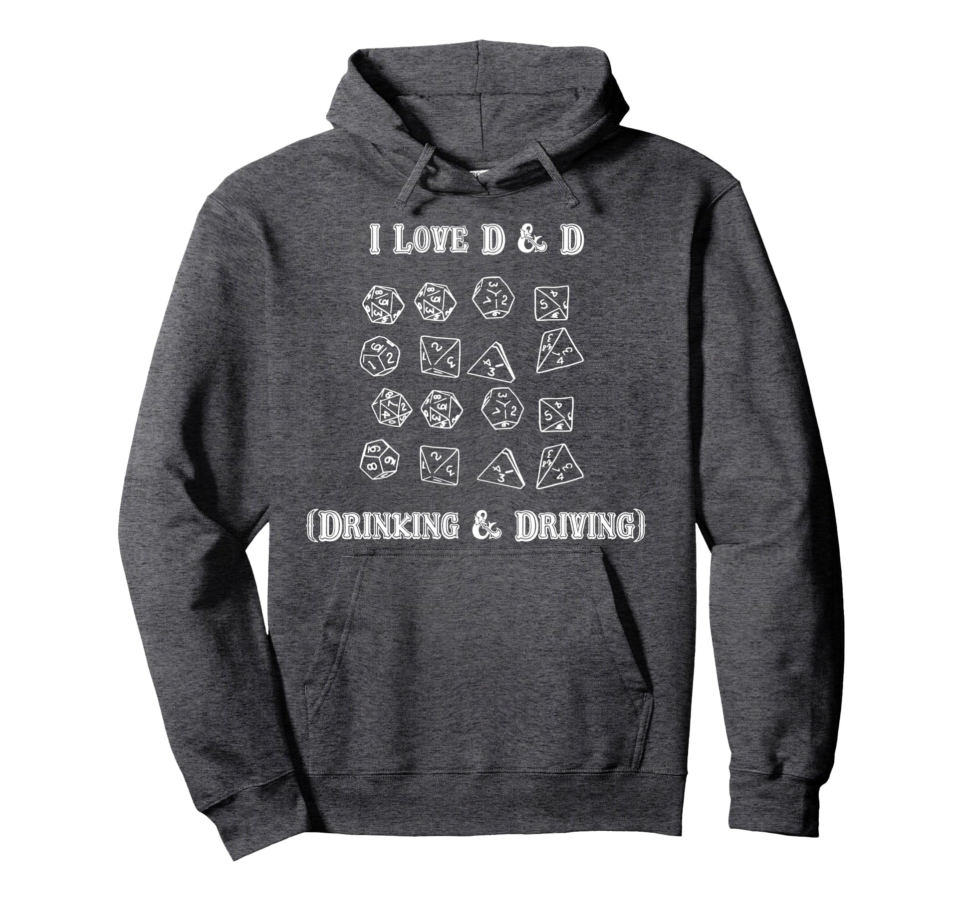 I Love D And D Drinking And Driving Hoodie - Unique Graphic for Adults - T-Shirt, Sweatshirt, Hoodie