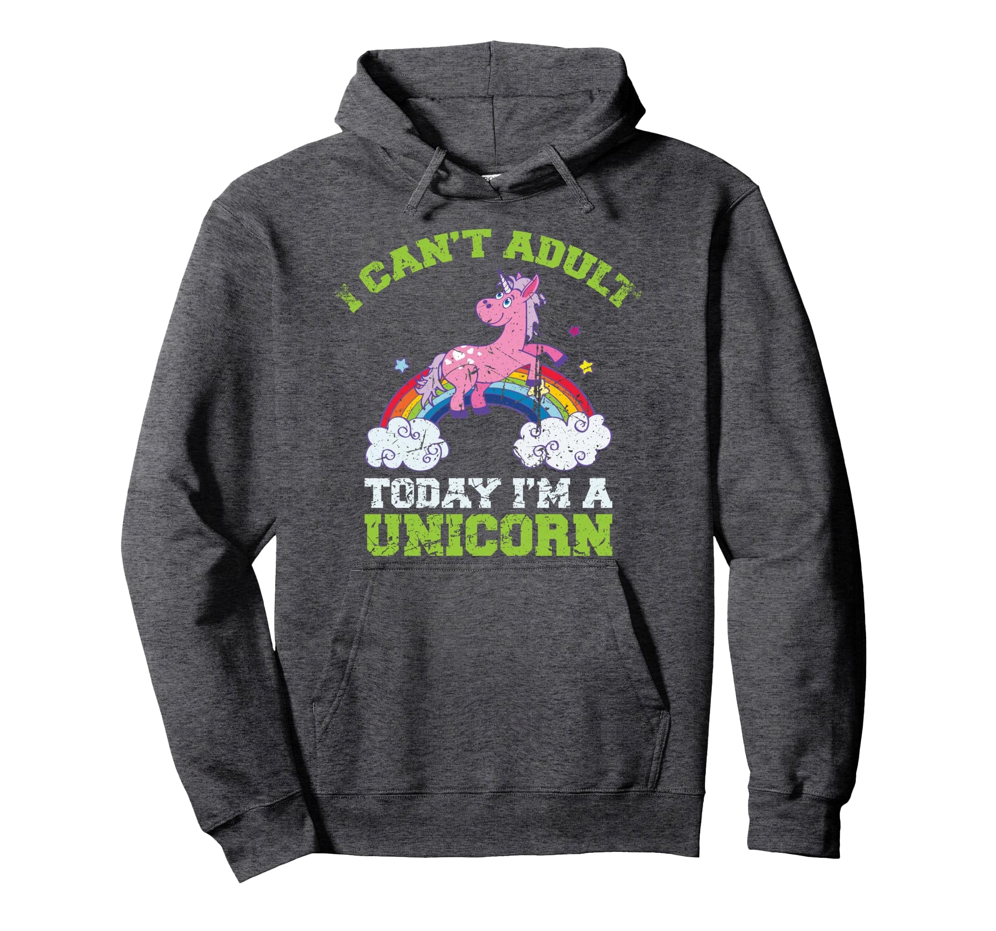 Cant Today Im Unicorn Funny Rainbow Hoodie - Custom Art Print Men Women - T-Shirt, Sweatshirt, Hoodie