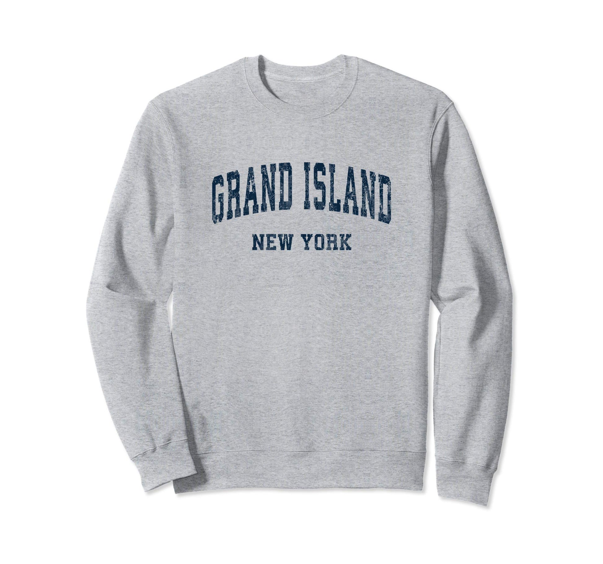 Grand Island New York Ny Sweatshirt - Fun Novelty Design for Adults - T-Shirt, Sweatshirt, Hoodie