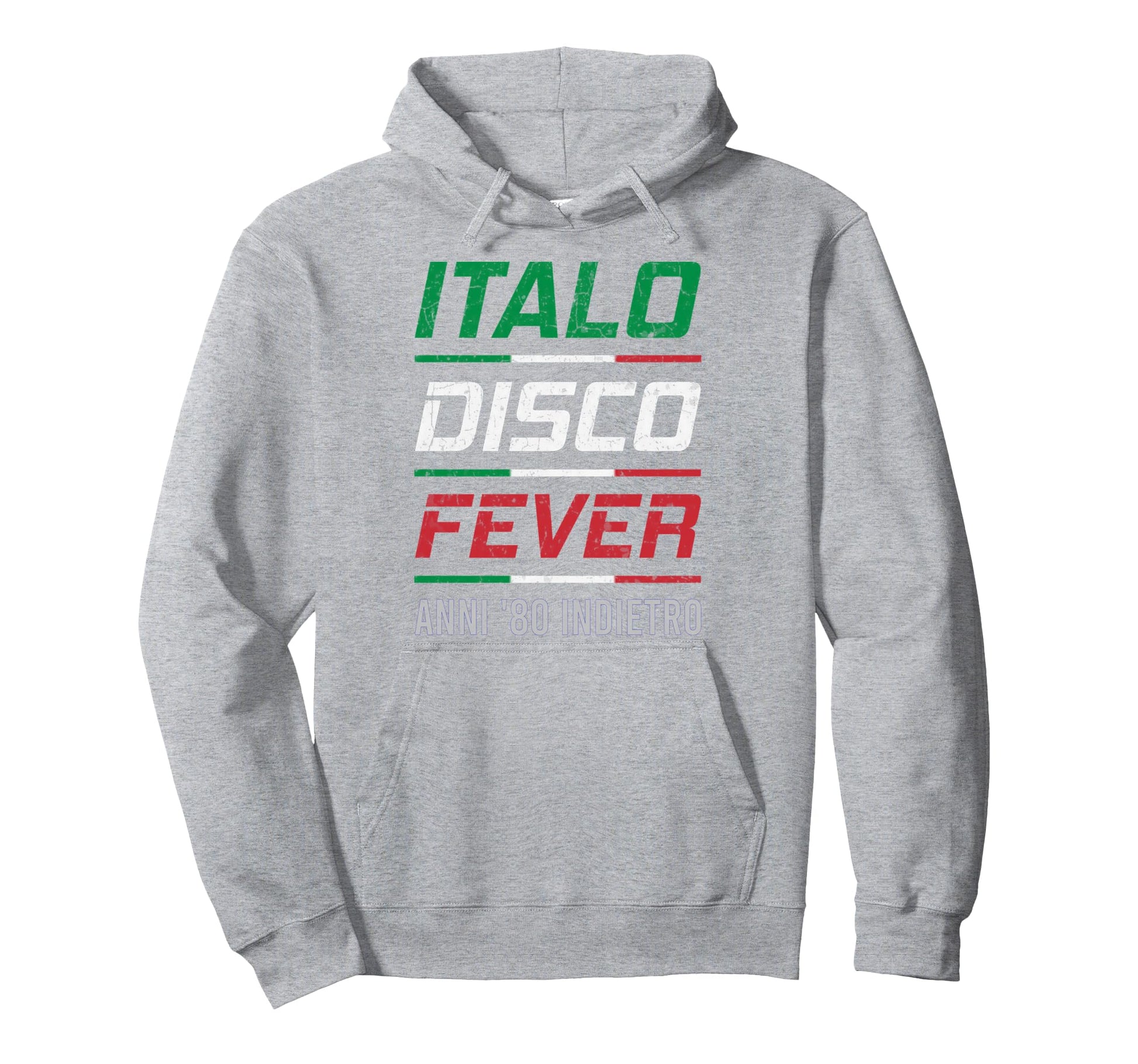 Italo Disco 80S Fever Indietro Hoodie - Novelty Apparel for Adults - T-Shirt, Sweatshirt, Hoodie