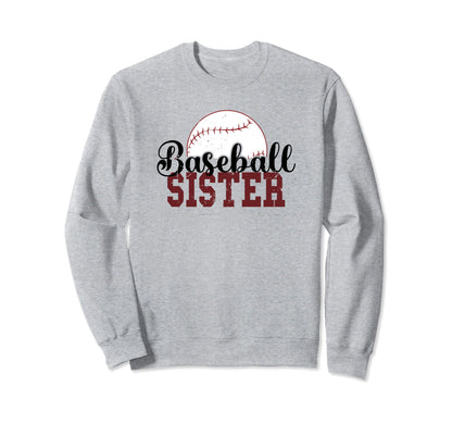 Baseball Sister Sweatshirt - Graphic Print Unisex - T-Shirt, Sweatshirt, Hoodie