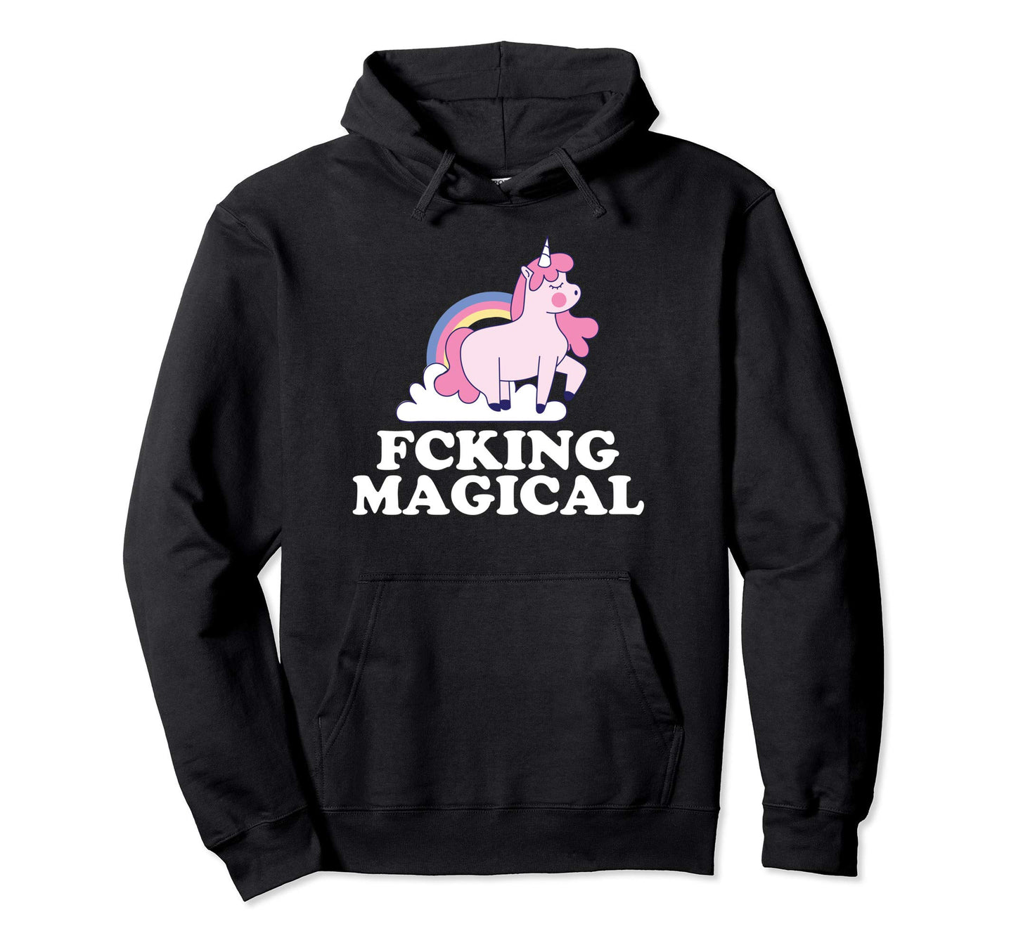 Fcking Magical Unicorn Rainbow Funny Hoodie - Aesthetic Graphic Men Women - T-Shirt, Sweatshirt, Hoodie