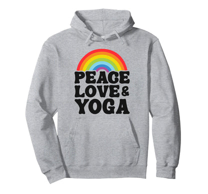 Peace Love Yoga Rainbow Hippie Yoga Hoodie - Trendy Graphic for Adults - T-Shirt, Sweatshirt, Hoodie